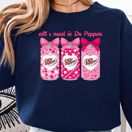Discover Cute Dr Pepper Valentines Sweatshirt, Pink Soda Lover Valentines Day Shirt