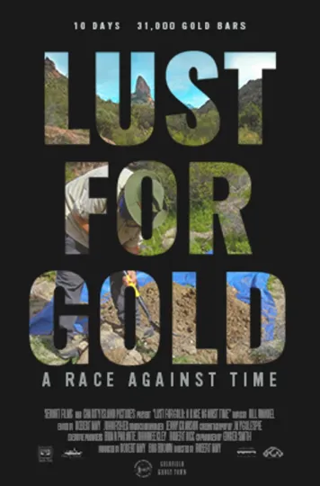 Discover Lust for Gold Movie Poster A Race Against Time 2022