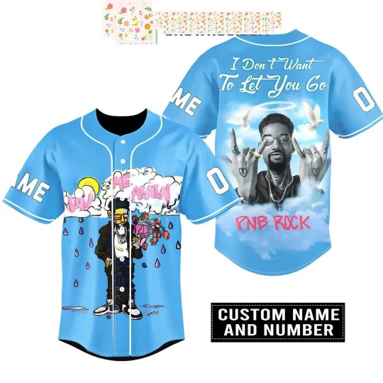 Discover PNB Rock I Don t Want To Ket You Go Personalized Baseball Jersey
