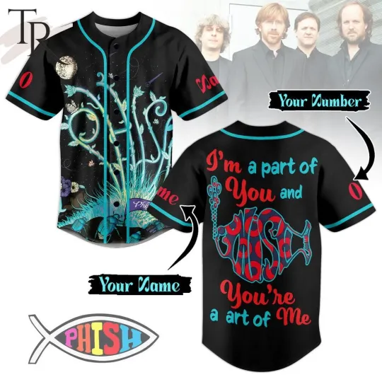 Phish I'm A Part Of You And You're A Part Of Me Custom Baseball Jersey