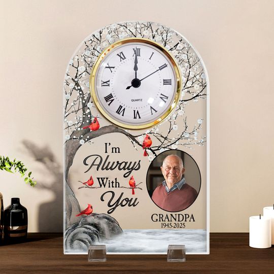 In Loving Memory I'm Always With You - Personalized Acrylic Photo Desk Clock