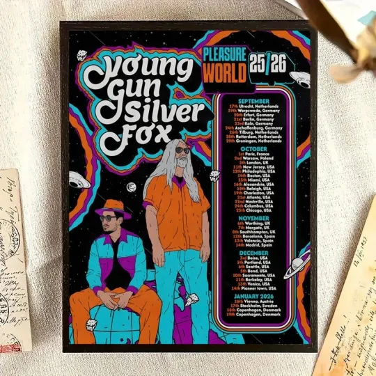 Discover YOUNG GUN SILVER FOX Pleasure World 2025 - 2026 Tour Poster