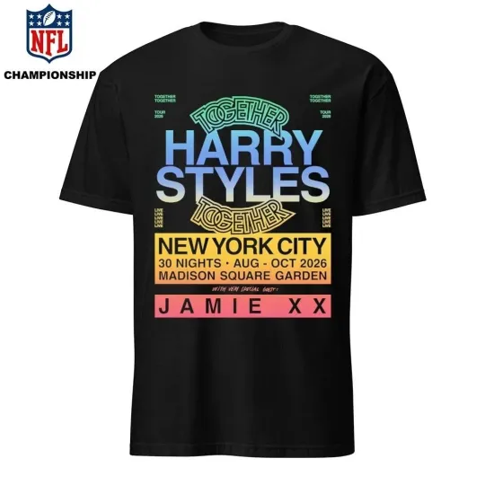 Discover Harry Together Tour 2026 Poster At Madison Square Garden In NYC Shirt