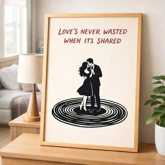 Discover A Couple Minutes, Love's Never Wasted When It's Shared, The Art of Loving Poster, Wall Print Kitchen Unframed Poster