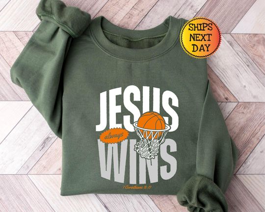 Discover Jesus Always Wins Sweatshirt, Retro Christian Baskeball Sweater, Christian Basketball Hoodie, Sports Mom Gift
