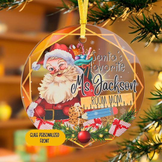 Personalized Room Mom Christmas Glass Ornament, Santa's Favorite PTA Mom Parent Appreciation Gift