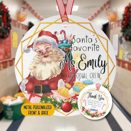 Personalized Custodial Crew Christmas Metal Ornament, Santa's Favorite School Custodian Cleaning Janitorial Staff Appreciation Ornament Gift