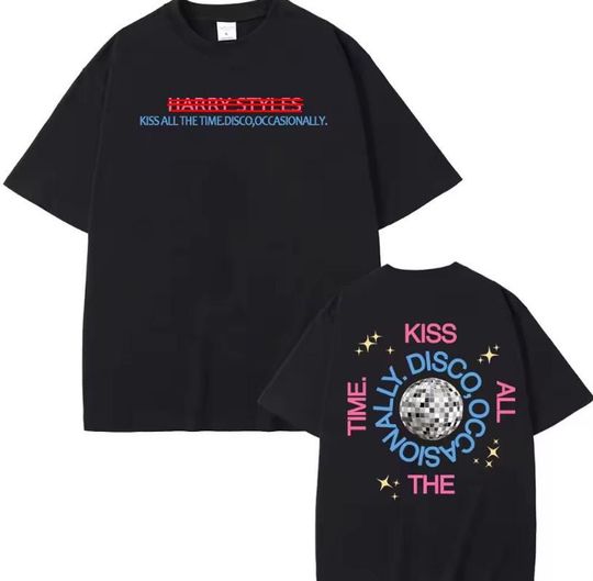 Discover Kiss All The Time. Disco, Occasionally. HS4 Harry Tee Styles Shirt