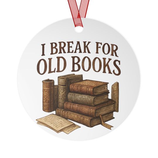 I Break For Old Books metal ornament | vintage book stack illustration