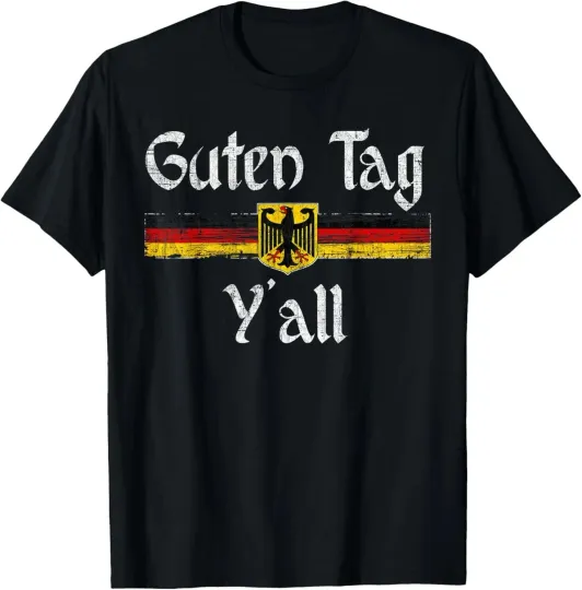 Discover Guten Tag Y'all Oktoberfest German Flag Eagle Prost T-Shirt S-5XL