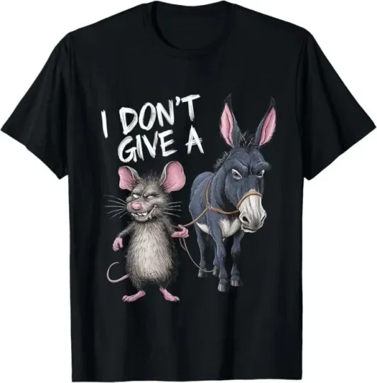 Discover I Don't Give a Rats Ass Mouse & Donkey Funny T-Shirt S-5XL