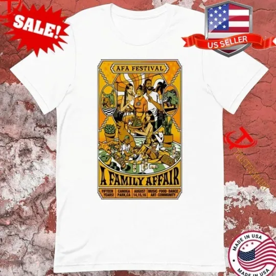 Discover AFA Festival A Family Affair In Canoga Park CA On Aug 14-16 2025 T-shirts