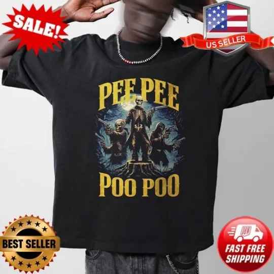 Discover Pee Pee Poo Poo Funny Skeleton Shirt, Edgy Skeleton Meme, Oddly Specific Shirt