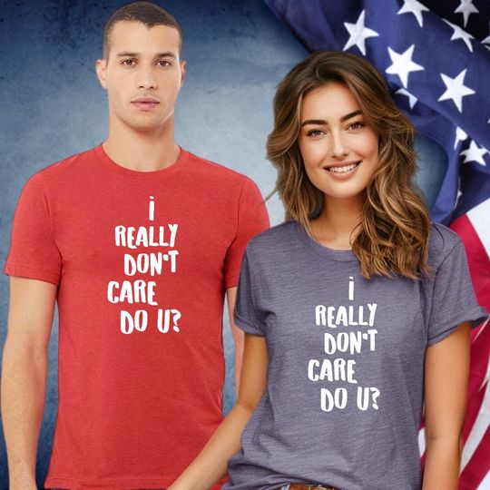 Discover I Really Don't Care Do U? Crewneck Short Sleeve Shirt, Anti-Trump Not My President T-Shirt, Fuck Melania Trump Tee for Kids & Adults