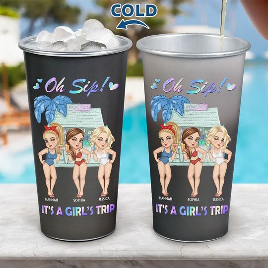 Oh Sip! It's A Girls' Trip Summer - Personalized Aluminum Color Changing Cup
