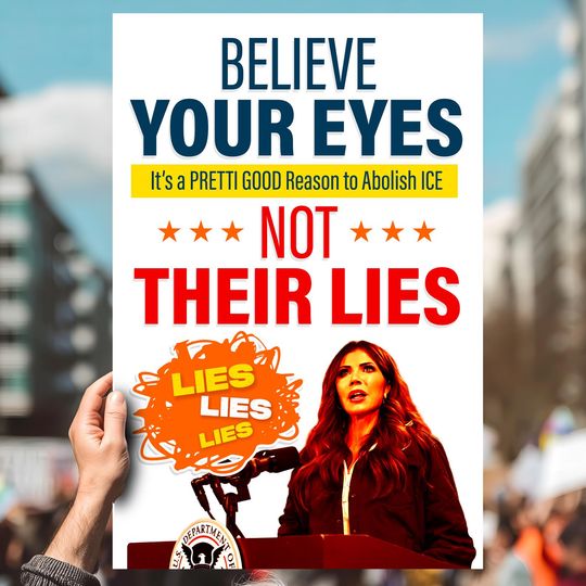 Discover Instant Download / Printable Protest Sign / Government Accountability Believe Your Eyes Not Their Lies!