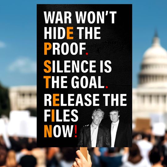 Discover Protest Sign with "EPSTEIN" Letters in Orange – Anti-Trump