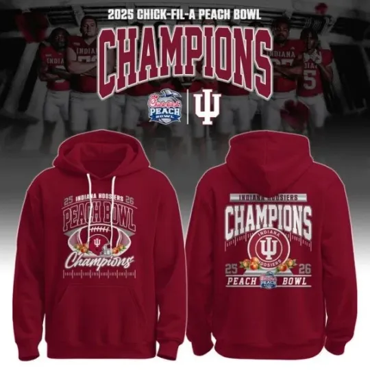 Indiana 2025 Chick-fil-A  Peach Bowl Champions Hoodie