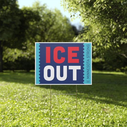 Discover ICE OUT, Minnesota Strong, 24x18" Yard & Protest Sign + Stake