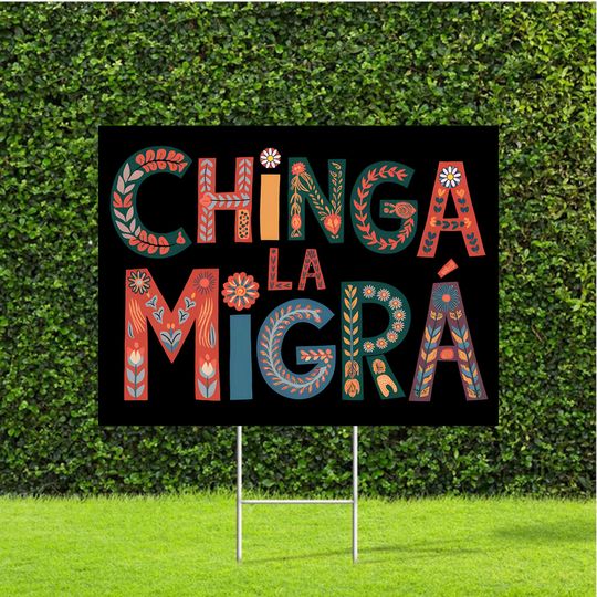Discover Chinga La Migra Yard Sign, Abolish Ice Yard Sign, Keep the Immigrants, Deport the Racists Lawn Sign, Anti-Trump, Resist Fascism Yard Sign