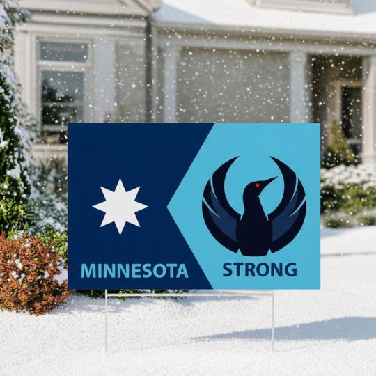 Minnesota Strong Sign, Resistance Sign, ICE Out of Minnesota Sign, Abolish ICE Neighborhood Protest | Anti-Trump Liberal Outdoor Decor