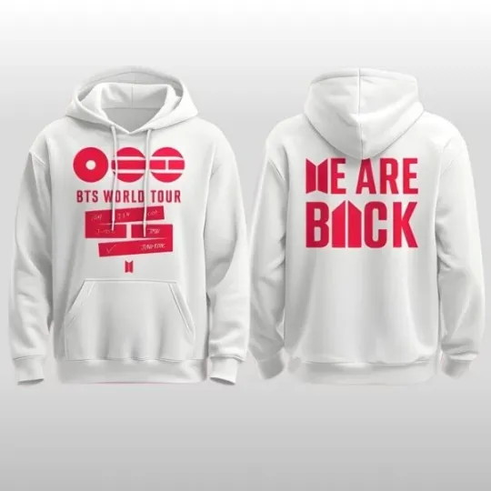 BTS World Tour 2026 2027 We Are Back Hoodie Shirt