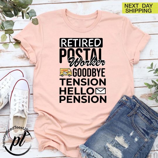 Discover Retired Postal Worker T-shirts,Retired Shirt,Mailman Shirt,Gift for Retired,Retirement Outfit,Retirement Party T-shirt,Retired Mailman Gift