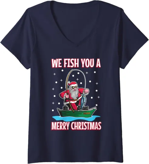 Discover We Fish You A Merry Christmas Fisherman Fishing Funny Ladies' V-Neck Tshirt