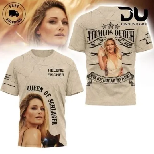 Discover Helene Fischer Queen Of Schlager 3D Unisex All size T-Shirt