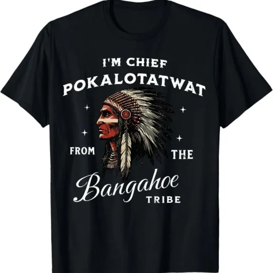 Discover I Am Chief Pokalotatwat Voice of the Indigenous Tribe Graphic T-Shirt