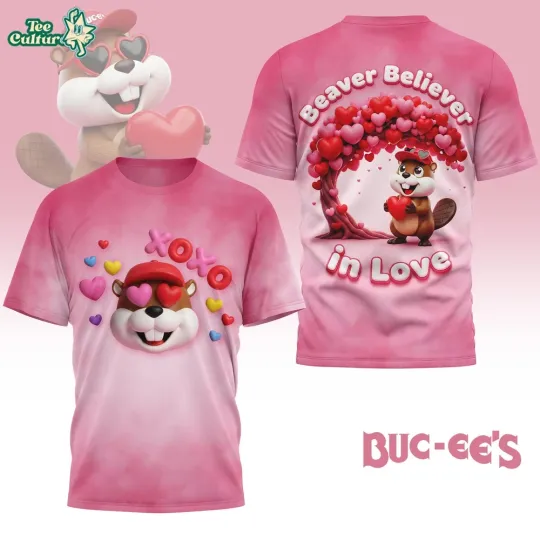 Discover Buc-ee's Beaver Believer In Love Pink T-Shirt 3D, Valentine Day Feb 14 2026