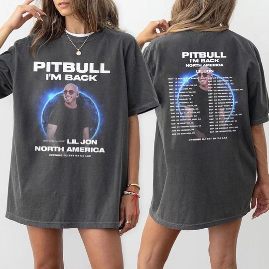 Discover Pitbull I'm Back North America Tour 2026 T-Shirt, Pitbull Merch, 90's Rapper Gift For Fan, Pitbull Concert Shirt.