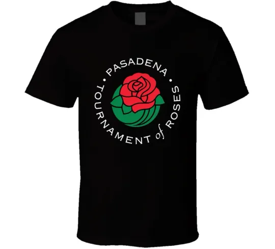 Discover Pasadena California Tournament Of Roses City Flower Event Logo Cool T Shirt