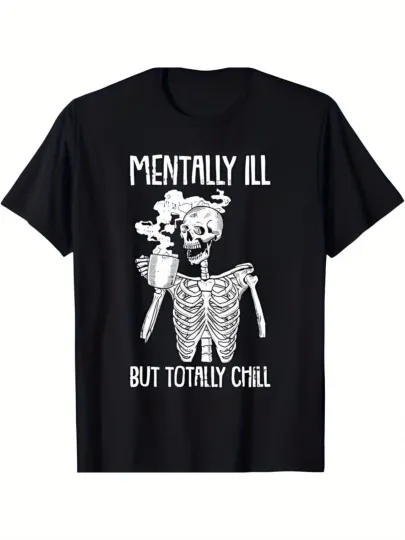 Discover 1pc Skeleton Graphic Tee, Cotton Crew Neck T-Shirt with "Mentally Ill But Totall