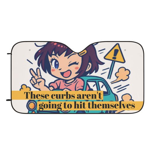Discover Hit the Curb Car Sun Shade