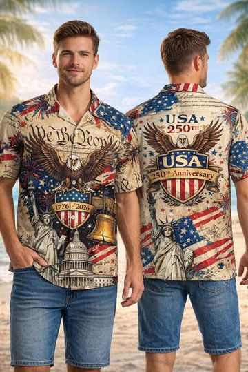 USA 250th Anniversary Hawaiian Shirt, 250 Years of Freedom 17762026 Shirt, We The People Patriotic Bald Eagle Button Up, 4th of July Gift