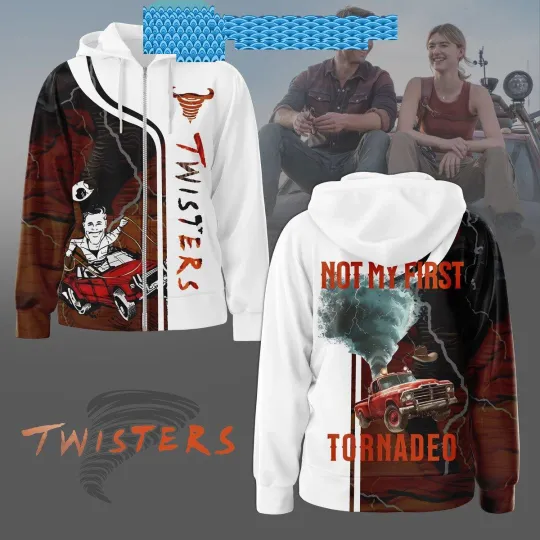 Twisters Not My First Tornado 2024 Hoodie