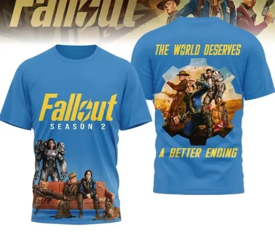 Discover Falllout Season 2 The World Deserves A Better Ending 3D T-Shirt