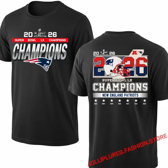 Discover England Patriots 2026 Bowl LX Champions T-Shirt Two Sided