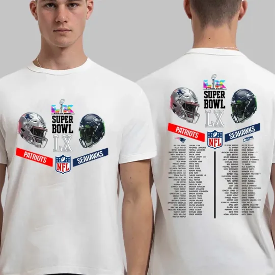 Discover 2026 Patr!0ts vs $3ahAwkS Super Bowl Champions 2sided TShirt