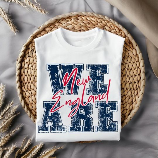 Discover Vintage We Are New England Football Shirt, New England Patriots Game Day Shirt, PatriotsSweatshirt, New England Patriots