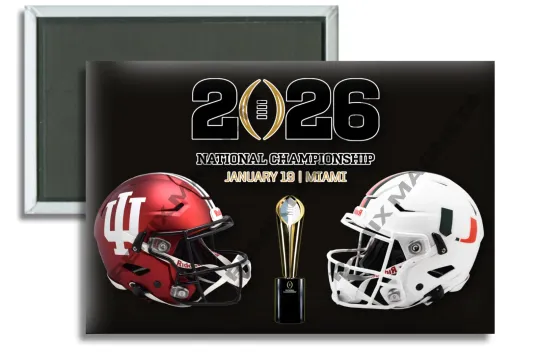 2025 2026 Miami vs Indiana College Football National Championship Magnet