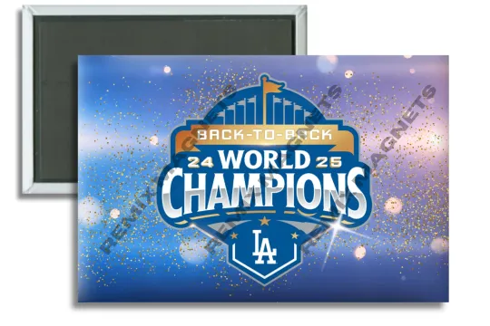 2024 2025 Back to Back World Series LA Dodgers Champions Magnet