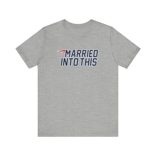 Discover Patriot Married Into This NE Football T-Shirt For Tailgates Gameday Sporting Events