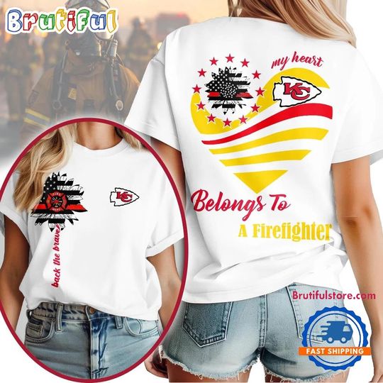 Discover Kansas City Football Team Chiefs My Heart Belongs To A Firefighter T-Shirt
