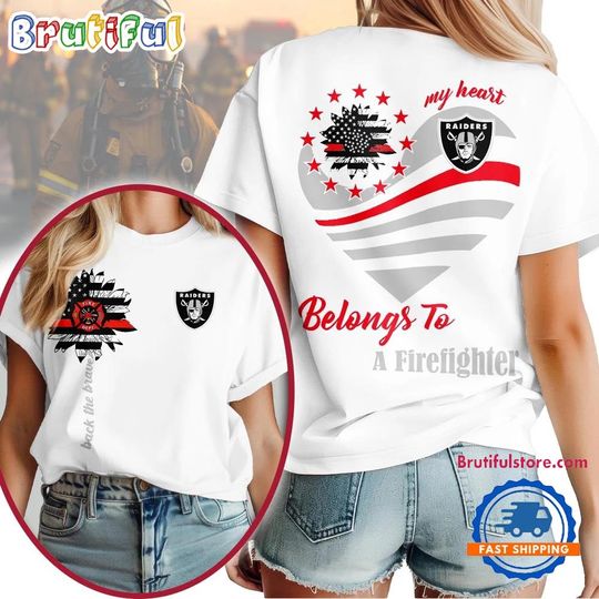 Discover Las Vegas Football Team Raiders My Heart Belongs To A Firefighter T-Shirt