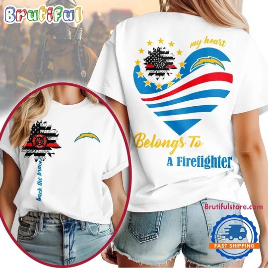 Discover Los Angeles Football Team Chargers My Heart Belongs To A Firefighter T-Shirt