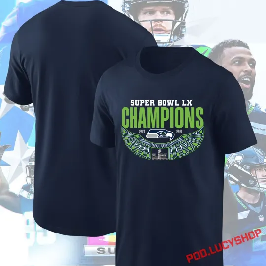 Discover Seattle Seahawks 2026 Super Bowl LX Champions T-Shirt, Multi Colors