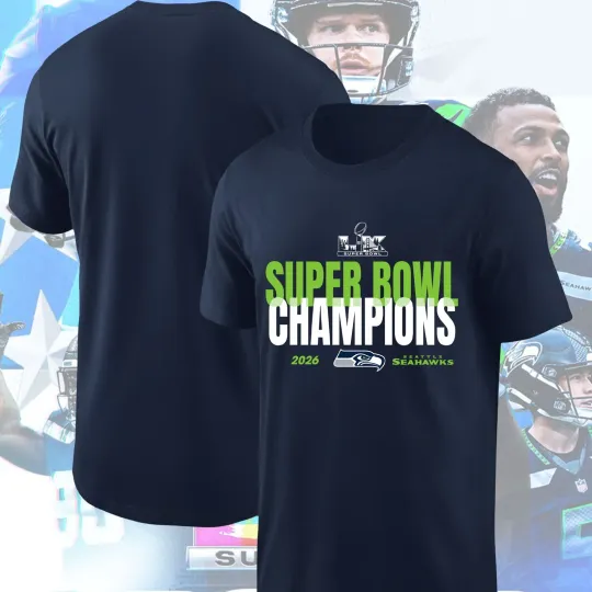 Discover Seattle Seahawks 2026 Super Bowl LX Champions T-Shirt Seahawks Champions For Fan
