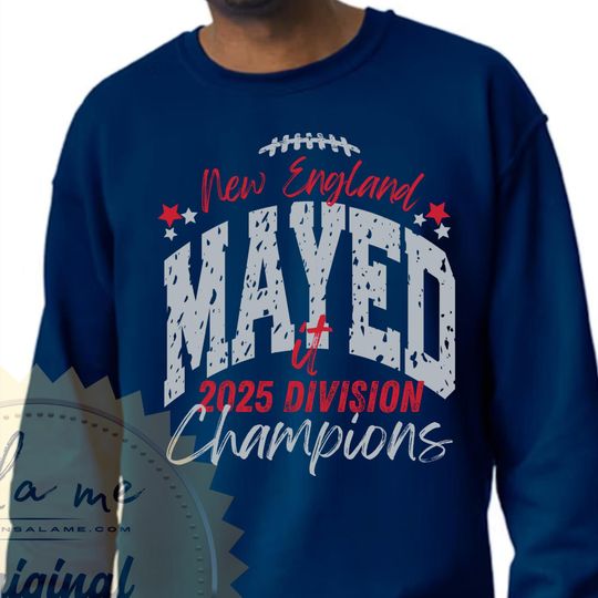 Discover SHIRT Sweatshirt Hoodies New England Mayed Football 2025 Division Champs